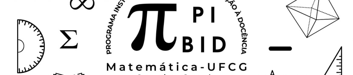 E.E.E.M. Orlando Venâncio – PIBID MATEMÁTICA UFCG/CES